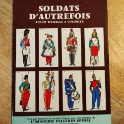 Album d'images d'Epinal "soldats d'autrefois"