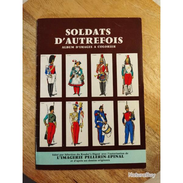Album d'images d'Epinal "soldats d'autrefois"