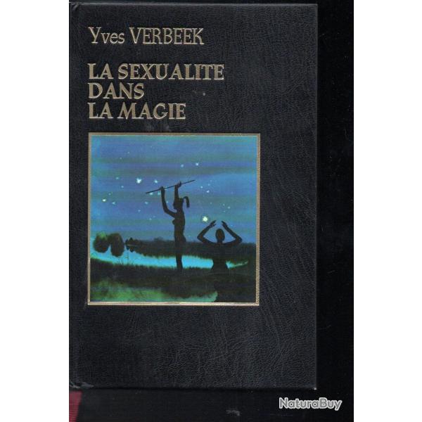 la sexualit� dans la magie d'yves verbeek