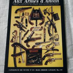 Catalogue de vente : Aux armes d'antan N&deg;19 - Mai 1999