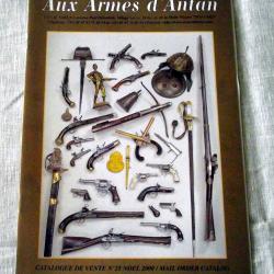 Catalogue de vente : Aux armes d'antan N&deg;25 - Noel 2000