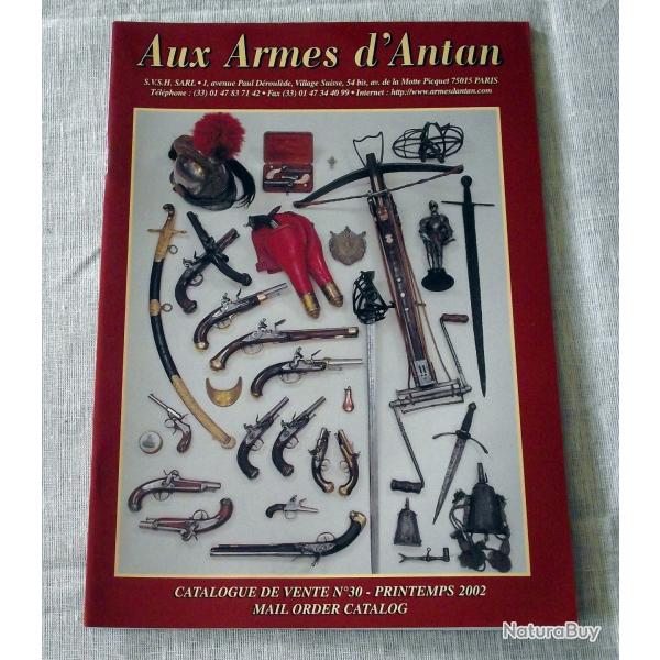 Catalogue de vente : Aux armes d'antan N�30 - Printemps 2002