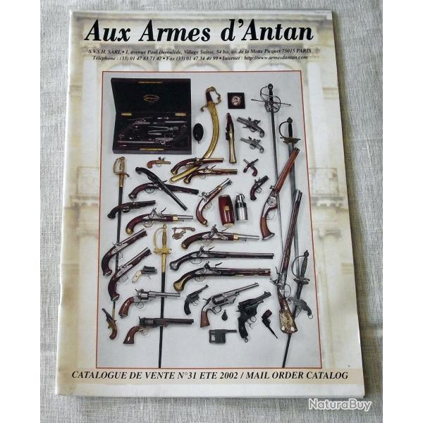 Catalogue de vente : Aux armes d'antan N�31 - Et� 2002