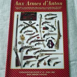 Catalogue de vente : Aux armes d'antan N&deg;33 - Noel 2002