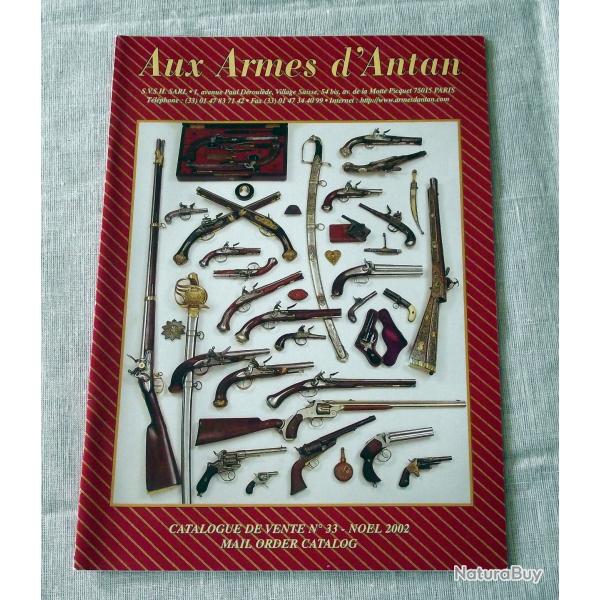 Catalogue de vente : Aux armes d'antan N�33 - Noel 2002