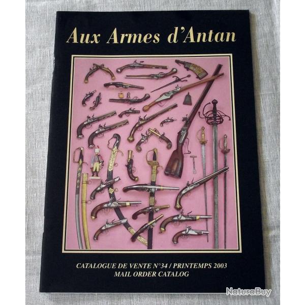 Catalogue de vente : Aux armes d'antan N� 34 - Printemps 2003