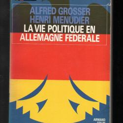 la vie politique en allemagne f&eacute;d&eacute;rale d'alfred grosser