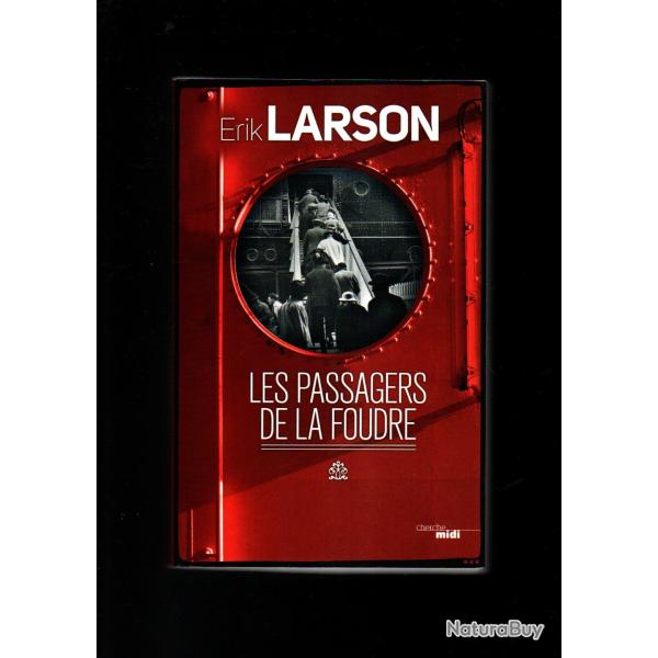 les passagers de la foudre d'�rik larson policier historique scotland yard