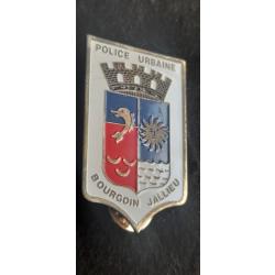 INSIGNE POLICE  URBAINE BOURGOIN JALLIEU