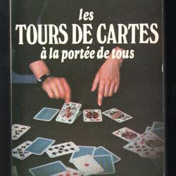 les tours de cartes &agrave; la port&eacute;e de tous de robert tocquet