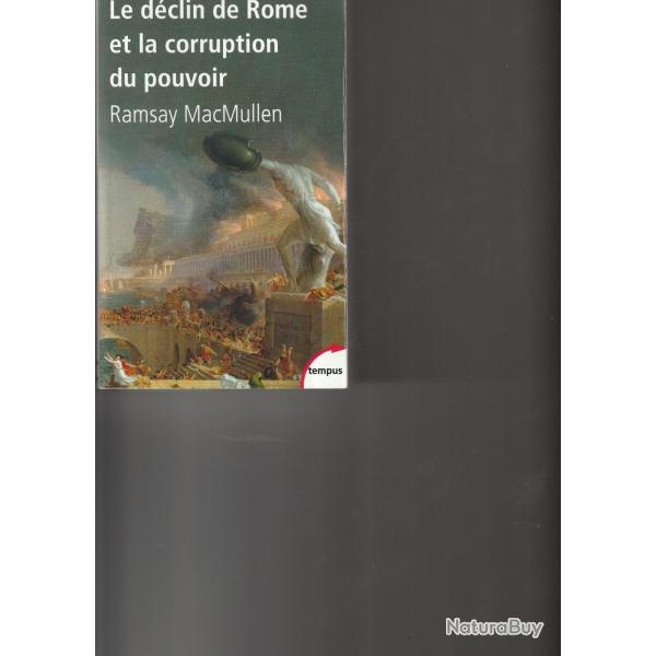 le d�clin de Rome et la corruption du pouvoir