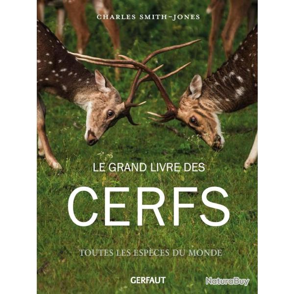 le grand livre des cerfs