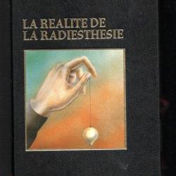 la r&eacute;alit&eacute; de la radiesthesie de robert felsenhardt famot