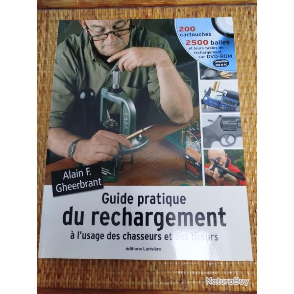 Guide pratique du rechargement Alain F. Gheerbrant