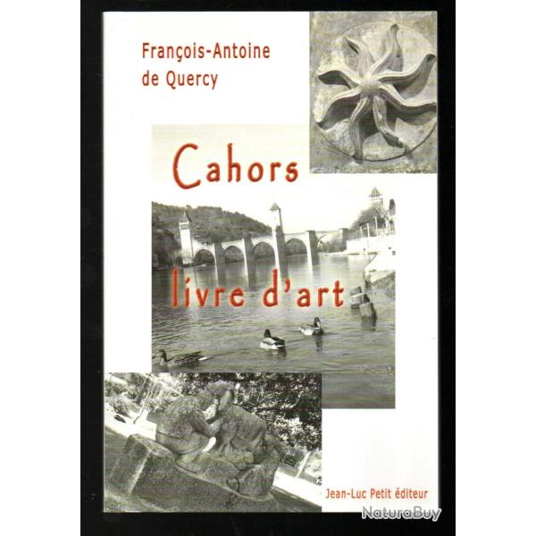 cahors livre d'art de fran�ois antoine de quercy