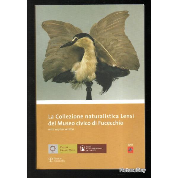 la collezione naturalistica lensi del museo civico di fucecchio , taxidermie en italien