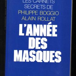 l'ann&eacute;e des masques (1988) les carnets secrets de philippe boggio et alain rollat