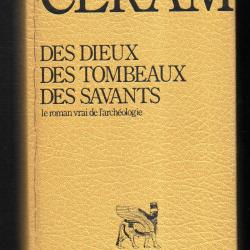 des dieux, des tombeaux, des savants de c.w. ceram, traduit de l'allemand voir &eacute;tat