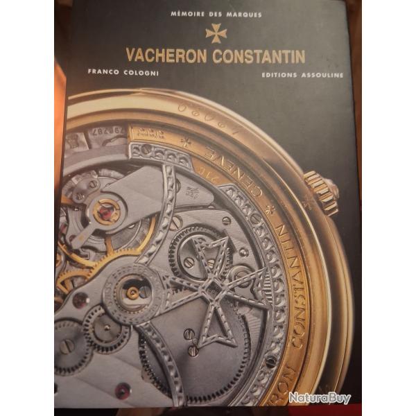 Beau livre "M�moire des marques Vacheron Constantin" Franco Cologni Neuf 2000