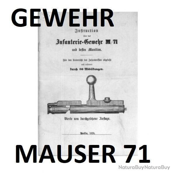 notice GEWEHR MAUSER 71 (envoi par mail) - VENDU PAR JEPECUTE (m2692)