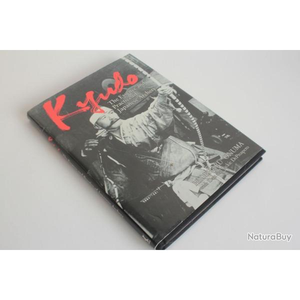 Art martiaux Kyudo l'art du tir � l'arc Japonais Hideharu Onuma 1993