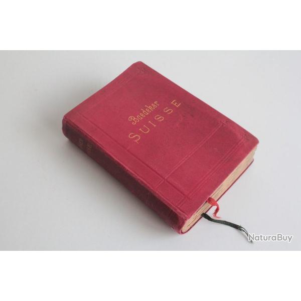 Livre La Suisse et les parties limitrophes Savoie Italie Baedeker 1905