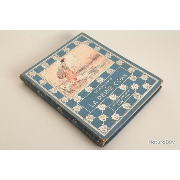 ?La reine Coax? George? Sand Tr�sor des f�ves