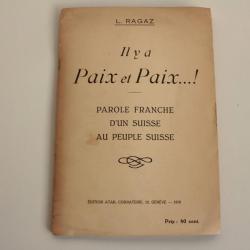 Livre Il y a paix et paix L. Ragaz 1918 Suisse