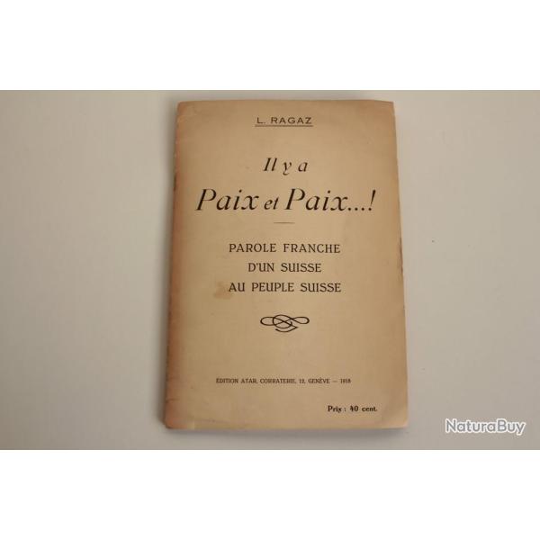 Livre Il y a paix et paix L. Ragaz 1918 Suisse