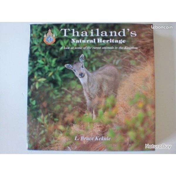 Livre en Anglais "H�ritage Naturel de Tha�lande" - L. Bruce Kekule.