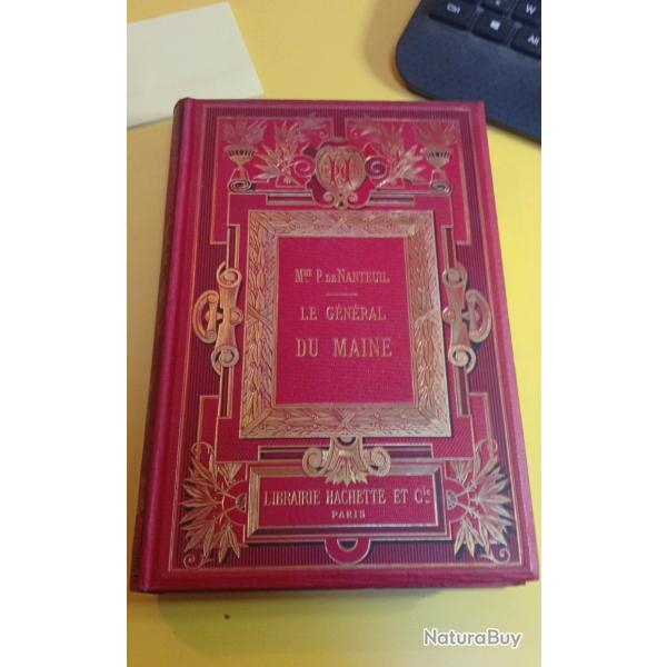 Le g�n�ral du Maine P.de Nanteuil 1888 hachette