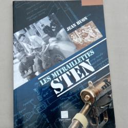 Les mitraillettes STEN de Jean-Huon