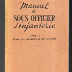 manuel du sous-officier d'infanterie tome II pr&eacute;paration aux brevets de chef de section col. rocolle