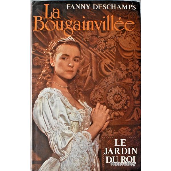 La Bougainvill�e - Tome 1 : Le jardin du roi - Fanny Deschamps