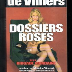 dossiers roses de la brigade mondaine par g&eacute;rard de villiers