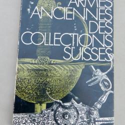 Armes anciennes des collections suisses