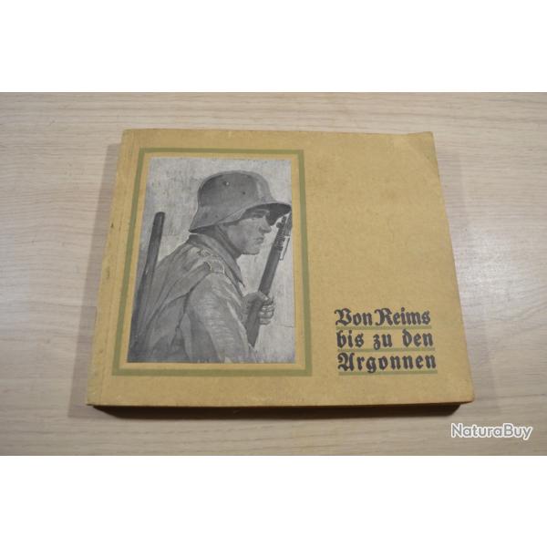 Livre revue de Reims � l'Argonne VON GUERARD, Major (Ed) Von Reims Bis Du Den Argonne 1917