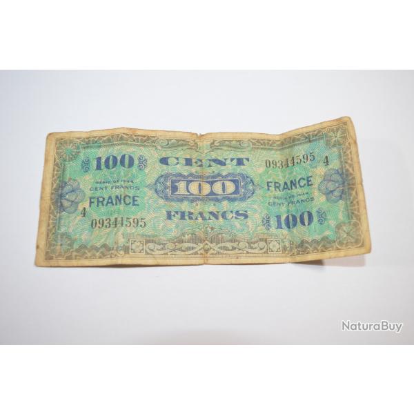 Billet 100 Fr " FRANCE " occupation 1944 Militaria collection (17C)