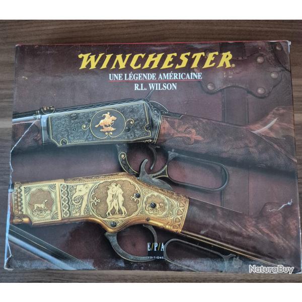 Winchester une l�gende am�ricaine de R.L. WILSON