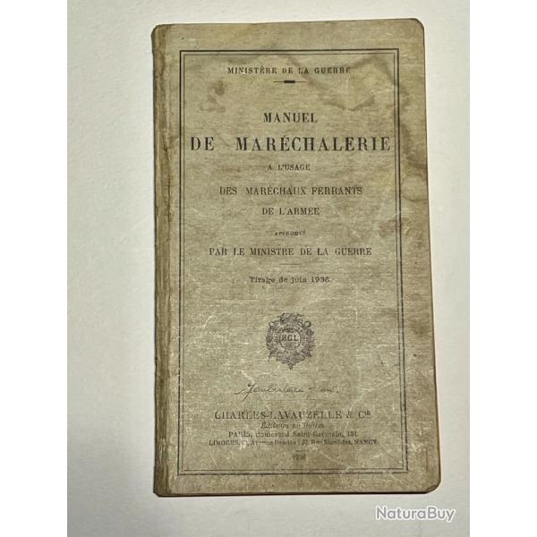 MINISTERE de la GUERRE MANUEL DE MARECHALERIE 1936 EQUITATION CHEVAL FERS