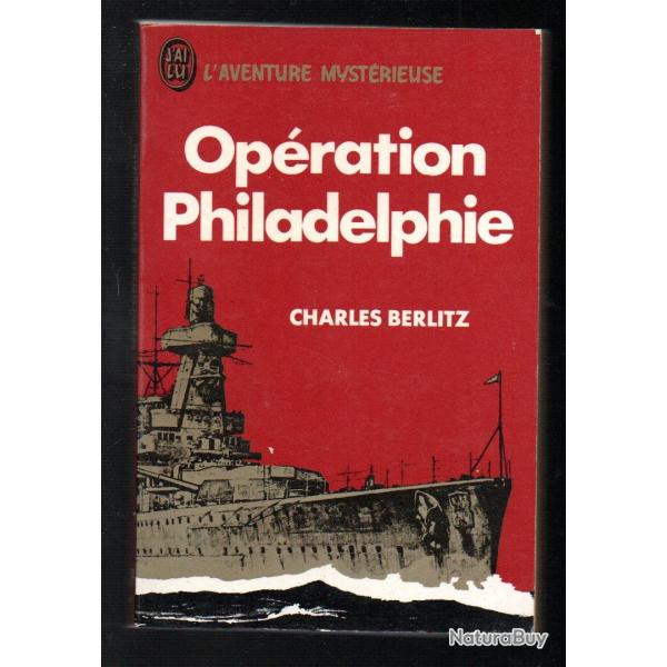 Op�ration Philadelphie : Collection : J'ai lu  L'aventure myst�rieuse