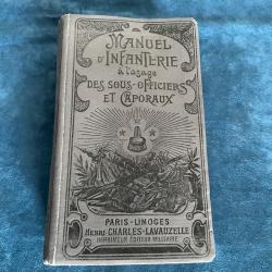 Ancien manuel de l'infanterie &agrave; l'usage des sous-officiers et caporaux