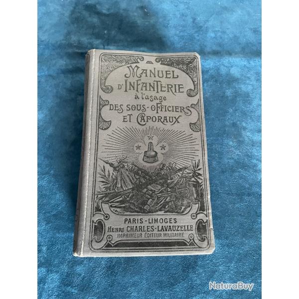 Ancien manuel de l'infanterie � l'usage des sous-officiers et caporaux