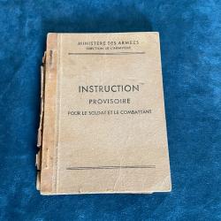 Ancien manuel instruction provisoire pour le soldat et le combattant de 1946
