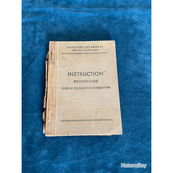 Ancien manuel instruction provisoire pour le soldat et le combattant de 1946