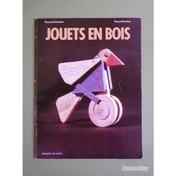 (1989) Jouets en bois - Raymond et Vincent Humbert.