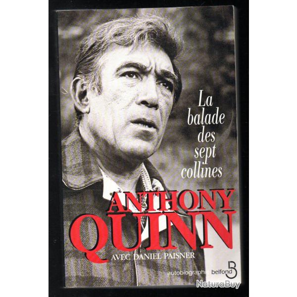 la balade des sept collines d'anthony quinn autobiographie avec daniel paisner