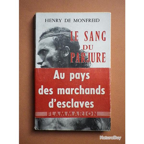 (1958) Le Sang du Parjure - Henry de Monfreid.