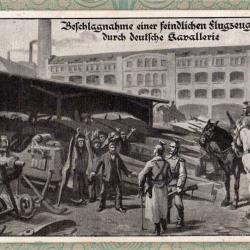 CPA - La cavalerie allemande s'empare d'une usine d'avions ennemie, poste de campagne -N&deg;7392