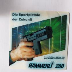 VEND AUTOCOLLANT H&Auml;MMERLI 280